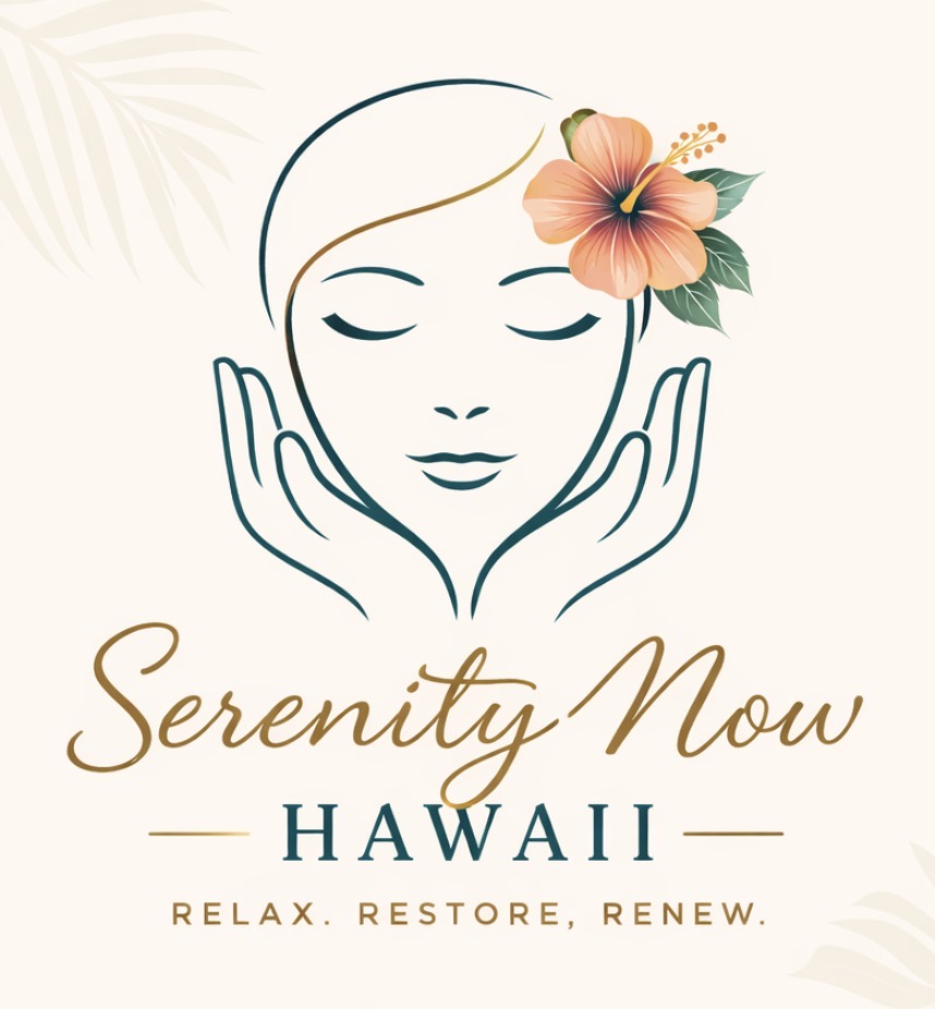 Serenity Now Hawaii